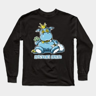 Hustle Hard Hippo Long Sleeve T-Shirt